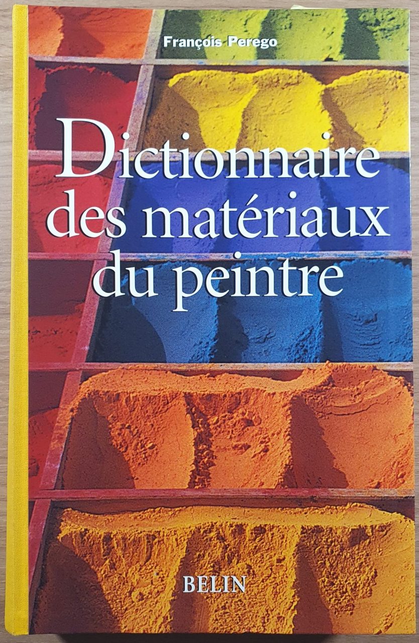 Portada del Dictionnaire des matériaux du peintre, de François Perego
