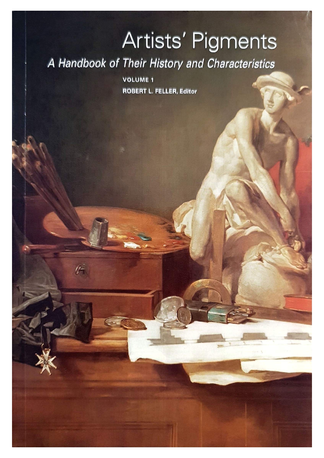 Artists' Pigments: A Handbook of Their History and Characteristics — Robert L. Feller (ed.)